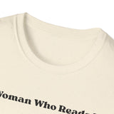 Woman Who Reads T-Shirt