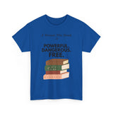 Royal Blue feminist T-shirt with A Woman Who Reads Is Powerful Dangerous and Free book design
