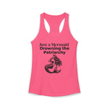 Hot pink feminist racerback tank top with Just a Mermaid Drowning the Patriarchy design