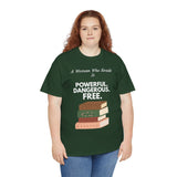 Curly Haired wearing green feminist T-shirt with white text and A Woman Who Reads Is Powerful Dangerous and Free book design