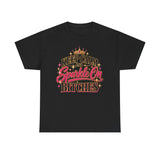 Black Keep Calm and Sparkle On Bitches graphic T-shirt with pink, gold and black design