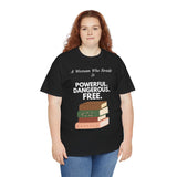 Curly haired woman wearing A Woman Who Reads Is Powerful Dangerous and Free feminist T-shirt