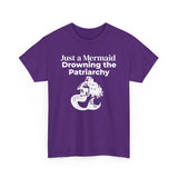 Purple feminist T-shirt with white text and Just a Mermaid Drowning the Patriarchy mermaid design