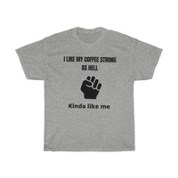 coffee strong